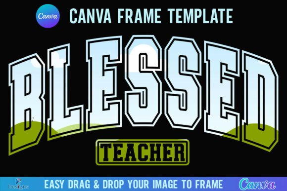 Master Your Brand with Blessed Teacher Canva Frame Varsityv