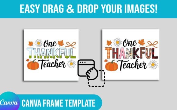 One Thankful Teacher Canva Frame: A Creative Design Asset