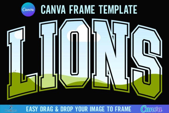 Unleash Team Spirit with the Lions Canva Frame Varsity Sport Mascot